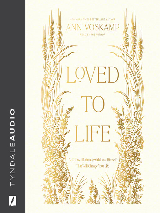 Title details for Loved to Life by Ann Voskamp - Available